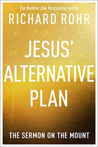 Jesus' Alternative Plan 