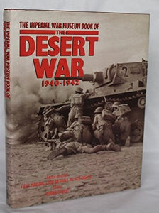 The Imperial War Museum Book of the Desert War 