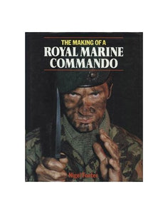 The Making of a Royal Marine Commando 