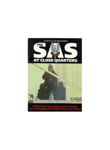 SAS at Close Quarters 