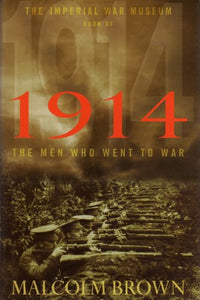 The Imperial War Museum Book of 1914 