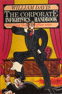 The Corporate Infighter's Handbook 