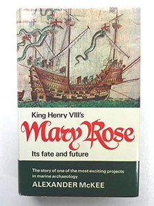 King Henry VIII's Mary Rose 