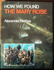 How We Found the Mary Rose 