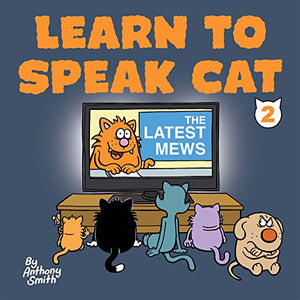 Learn to Speak Cat 2 