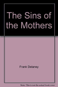 The Sins of the Mothers 