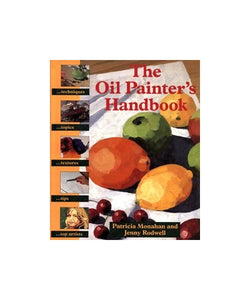 The Oil Painter's Handbook 