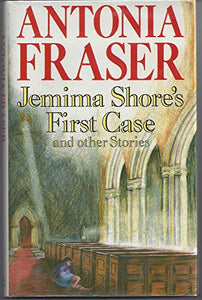 Jemima Shore's First Case and Other Stories 