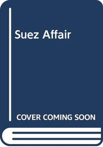 Suez Affair 