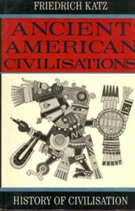 Ancient American Civilizations 