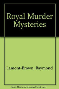 Royal Murder Mysteries 