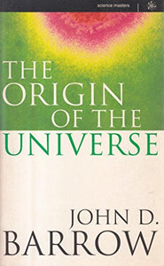 The Origin of the Universe 