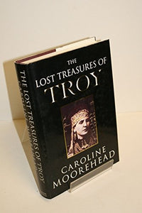 The Lost Treasures of Troy 