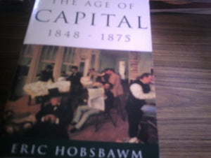 The Age of Capital, 1848-75 