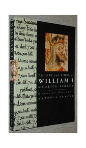 The Life and Times of William I 