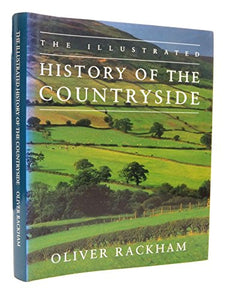 The Illustrated History of the Countryside 