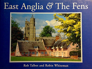 East Anglia and the Fens 