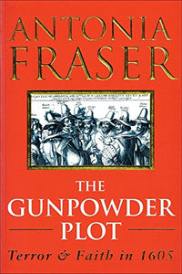 The Gunpowder Plot 