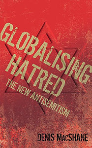 Globalising Hatred 