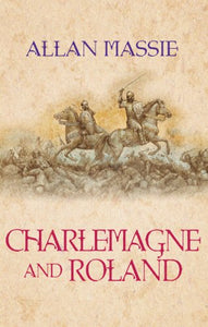 Charlemagne and Roland 