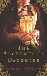 The Alchemist's Daughter 