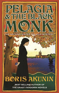 Pelagia and the Black Monk 