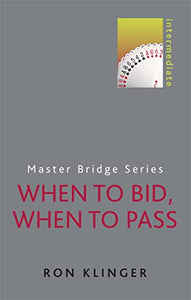 When to Bid, When to Pass 