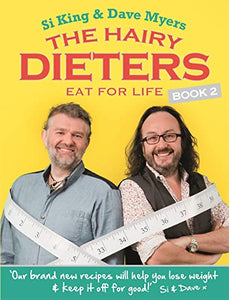 The Hairy Dieters Eat for Life 