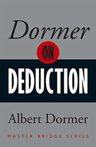 Dormer on Deduction 