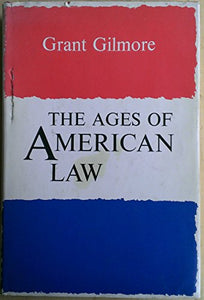 The Ages of American Law 