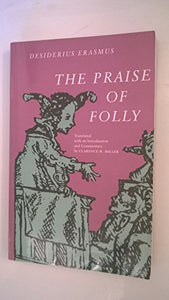 The Praise of Folly 