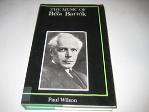 The Music of Bela Bartok 