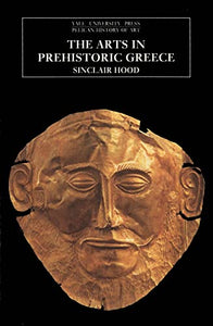 The Arts in Prehistoric Greece 