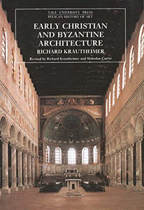 Early Christian and Byzantine Architecture 