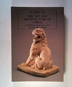 The Art and Architecture of China 