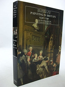 Painting in Britain, 1530-1790 