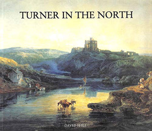 Turner in the North 