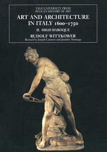 Art and Architecture in Italy, 1600–1750 