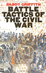 Battle Tactics of the Civil War 