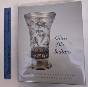 Glass of the Sultans 