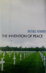 The Invention of Peace 