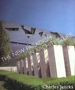 The New Paradigm in Architecture 