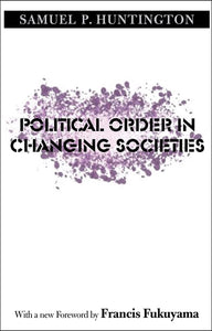 Political Order in Changing Societies 