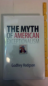 The Myth of American Exceptionalism 