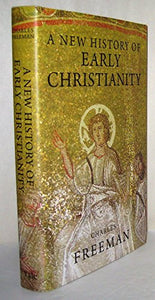 A New History of Early Christianity 