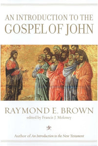 An Introduction to the Gospel of John 