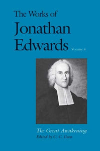 The Works of Jonathan Edwards, Vol. 4 