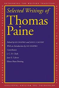 Selected Writings of Thomas Paine 