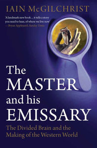 The Master and His Emissary 