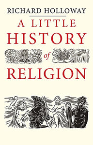 A Little History of Religion 